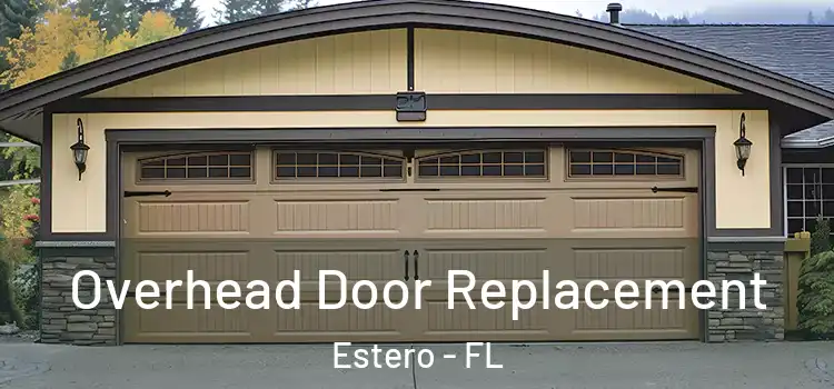  Overhead Door Replacement Estero - FL